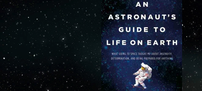 An Astronaut's Guide to Life on Earth